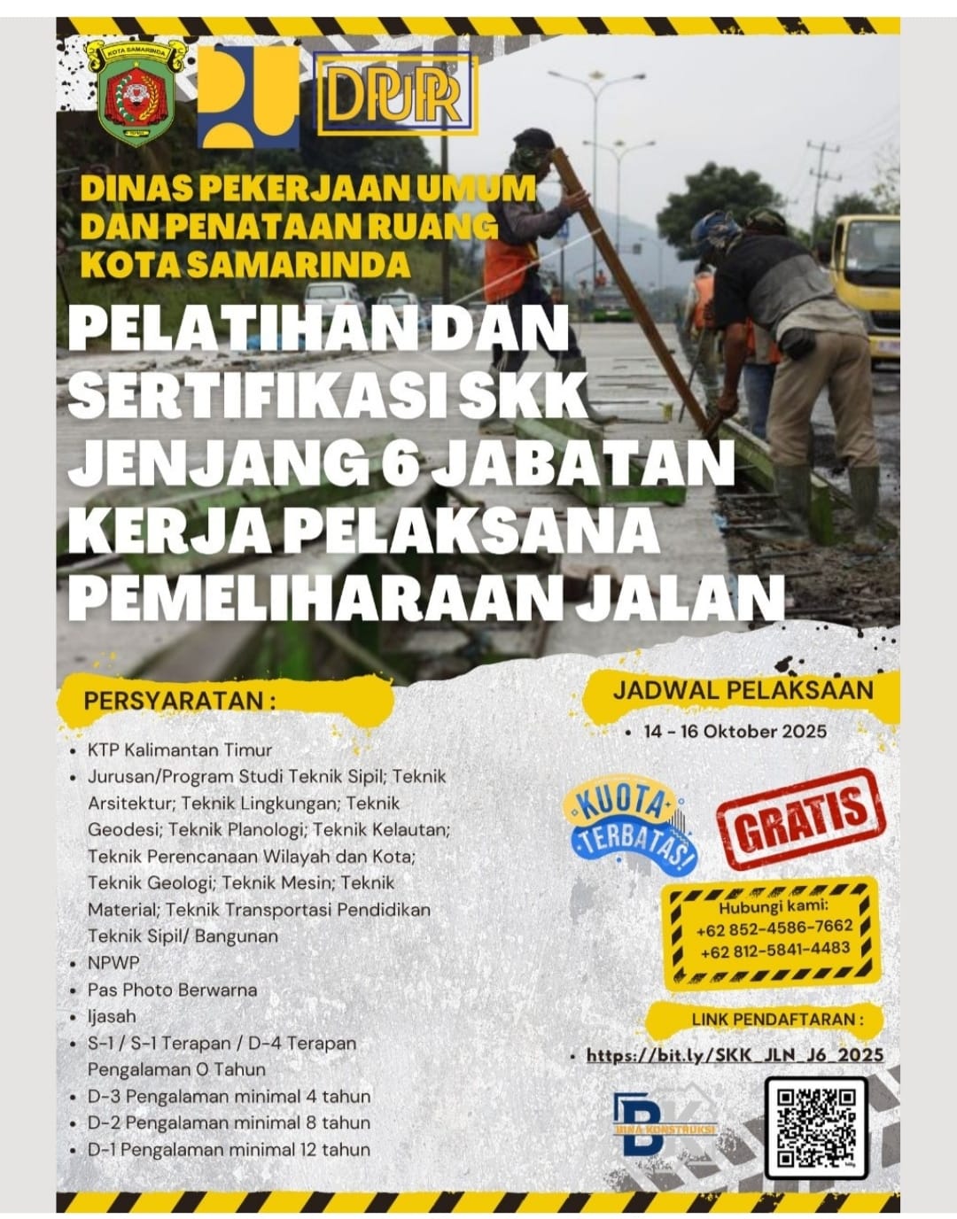 Pendaftaran Pelatihan dan Sertifikasi SKK abatan Kerja Tukang Bangunan Gedung Jenjang 1 dan 2, Jabatan Kerja Pelaksana Pemeliharaan Jalan Jenjang 6 dan Jabatan Kerja Pengawas Lapangan Drainase Perkotaan Jenjang 6