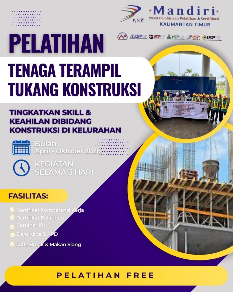 Pendaftaran Sertifikasi Tenaga Kerja Konstruksi Jabker Pws.Lap.Pek.Drainase Jenjang 4,5 dan 6, Mandor Pemeliharaan Jln.Jenjang 3 dan Mandor Konstruksi Bangunan Gedung Jenjang 3